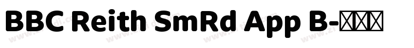 BBC Reith SmRd App B字体转换